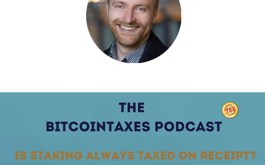 Is Crypto Staking Always Taxed Upon Receipt?